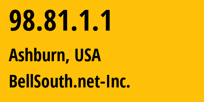 IP-адрес 98.81.1.1 (Ашберн, Виргиния, США) определить местоположение, координаты на карте, ISP провайдер AS14618 BellSouth.net-Inc. // кто провайдер айпи-адреса 98.81.1.1