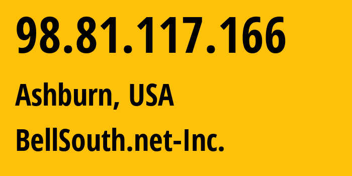 IP address 98.81.117.166 (Ashburn, Virginia, USA) get location, coordinates on map, ISP provider AS14618 BellSouth.net-Inc. // who is provider of ip address 98.81.117.166, whose IP address