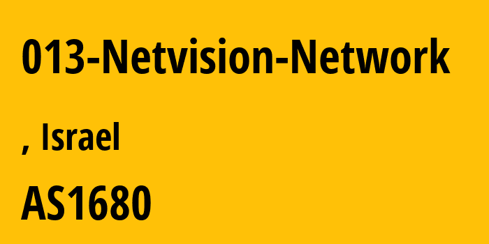 Информация о провайдере 013-Netvision-Network AS1680 Cellcom Fixed Line Communication L.P: все IP-адреса, network, все айпи-подсети