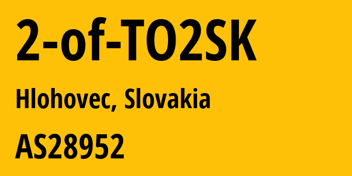 Информация о провайдере 2-of-TO2SK AS28952 O2 Business Services, a.s: все IP-адреса, network, все айпи-подсети