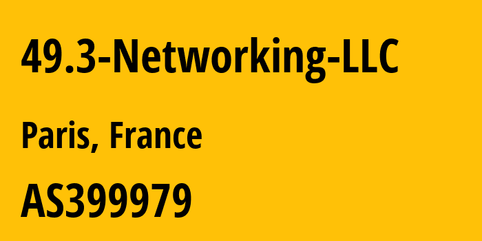 Информация о провайдере 49.3-Networking-LLC AS399979 49.3 Networking LLC: все IP-адреса, network, все айпи-подсети