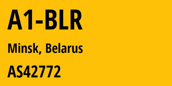 Информация о провайдере A1-BLR AS42772 Unitary enterprise A1: все IP-адреса, network, все айпи-подсети