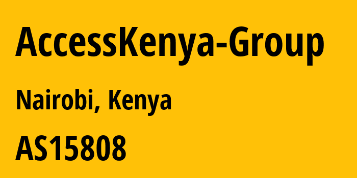 Информация о провайдере AccessKenya-Group AS15808 ACCESSKENYA GROUP LTD is an ISP serving: все IP-адреса, network, все айпи-подсети