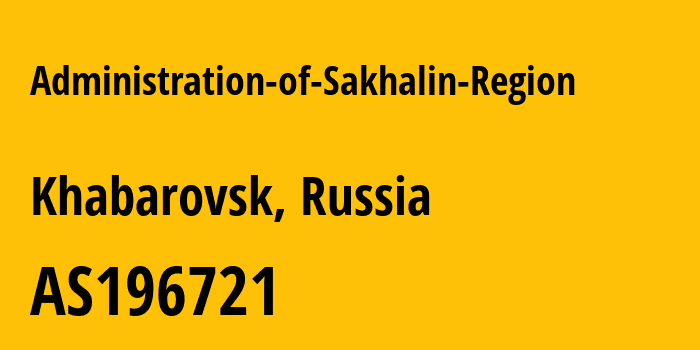 Информация о провайдере Administration-of-Sakhalin-Region AS196721 Administration of Sakhalin Region: все IP-адреса, network, все айпи-подсети