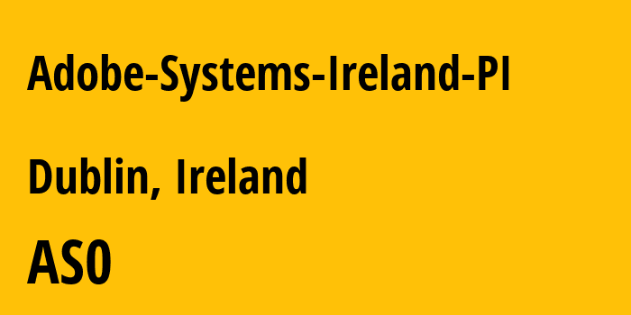 Информация о провайдере Adobe-Systems-Ireland-PI : все IP-адреса, network, все айпи-подсети