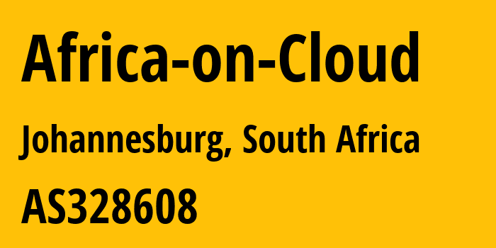 Информация о провайдере Africa-on-Cloud AS328608 Africa on Cloud: все IP-адреса, network, все айпи-подсети