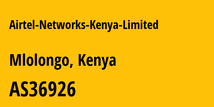 Информация о провайдере Airtel-Networks-Kenya-Limited AS36926 Airtel Networks Kenya Limited: все IP-адреса, network, все айпи-подсети