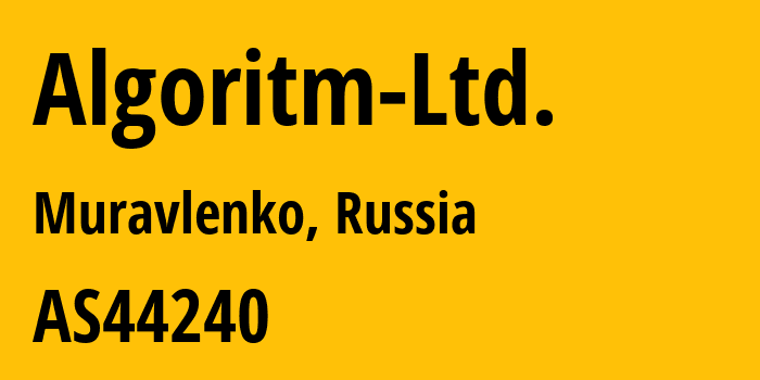 Информация о провайдере Algoritm-Ltd. AS44240 Algoritm Ltd.: все IP-адреса, network, все айпи-подсети