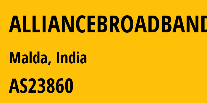 Информация о провайдере ALLIANCEBROADBAND AS23860 Alliance Broadband Services Pvt. Ltd.: все IP-адреса, network, все айпи-подсети