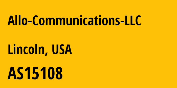 Информация о провайдере Allo-Communications-LLC AS15108 Allo Communications LLC: все IP-адреса, network, все айпи-подсети