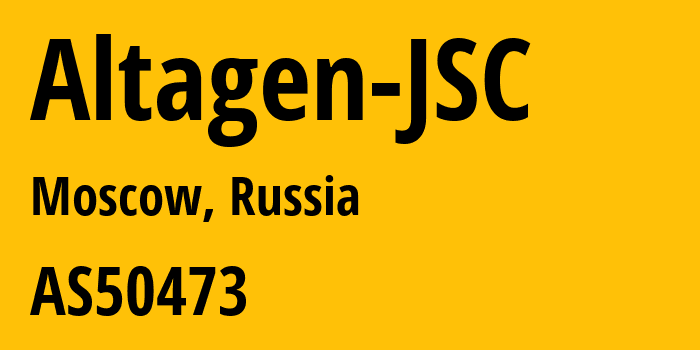 Информация о провайдере Altagen-JSC AS50473 Altagen JSC: все IP-адреса, network, все айпи-подсети