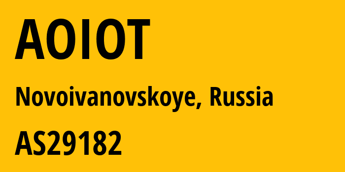 Информация о провайдере AOIOT AS29182 JSC IOT: все IP-адреса, network, все айпи-подсети