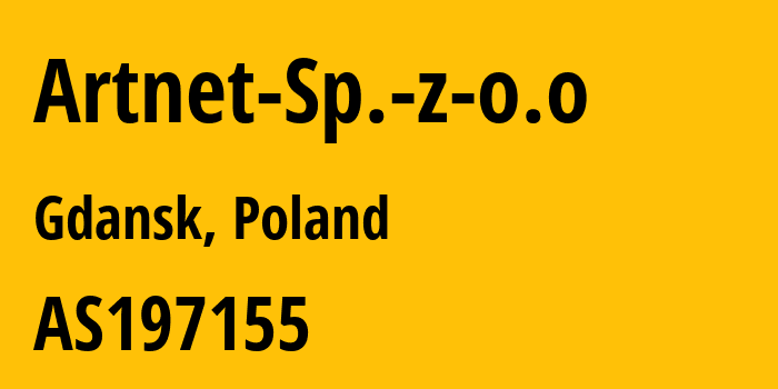 Информация о провайдере Artnet-Sp.-z-o.o AS197155 Artnet Sp. z o.o.: все IP-адреса, network, все айпи-подсети