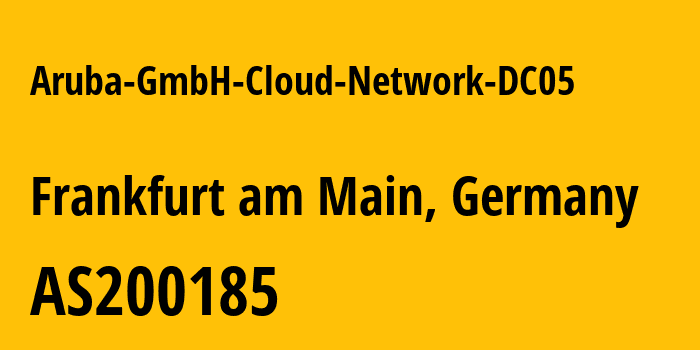 Информация о провайдере Aruba-GmbH-Cloud-Network-DC05 AS200185 Aruba SAS: все IP-адреса, network, все айпи-подсети