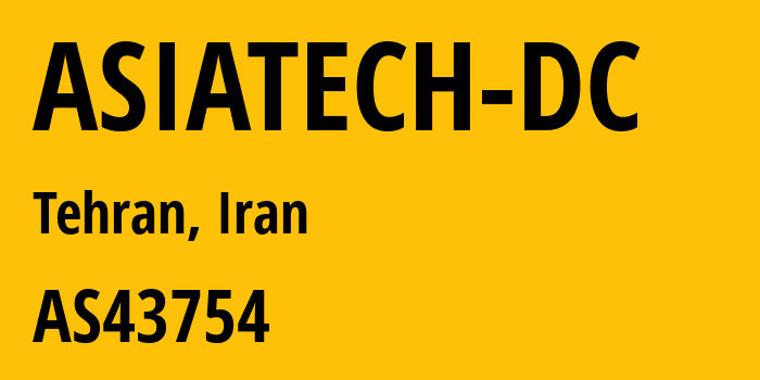 Информация о провайдере ASIATECH-DC AS43754 Asiatech Data Transmission company: все IP-адреса, network, все айпи-подсети