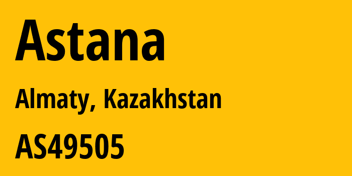 Информация о провайдере Astana AS49505 JSC Selectel: все IP-адреса, network, все айпи-подсети