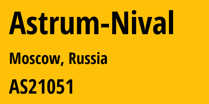 Информация о провайдере Astrum-Nival AS21051 ASTRUM LLC: все IP-адреса, network, все айпи-подсети