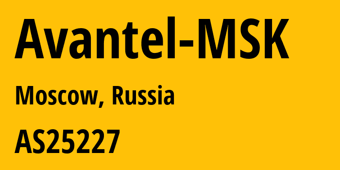 Информация о провайдере Avantel-MSK AS25227 JSC Avantel: все IP-адреса, network, все айпи-подсети