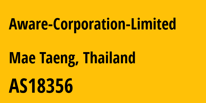 Информация о провайдере Aware-Corporation-Limited AS18356 Aware Corporation Autonomous System: все IP-адреса, network, все айпи-подсети