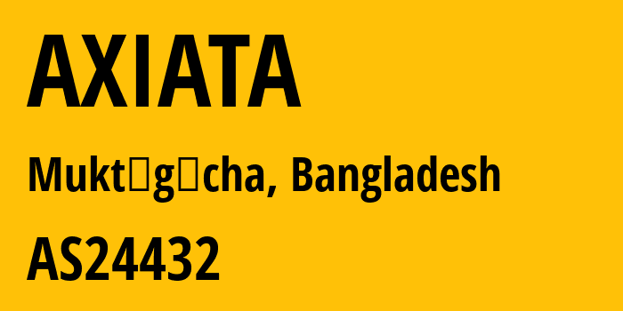 Информация о провайдере AXIATA AS24432 TM International Bangladesh Ltd.Internet service Provider,Gulshan-1,Dhaka-1212: все IP-адреса, network, все айпи-подсети