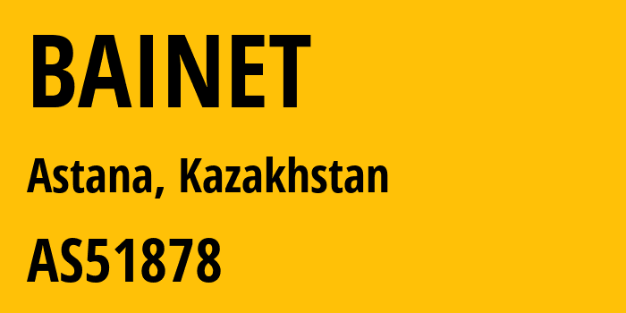 Информация о провайдере BAINET AS51878 TOO IK-Broker: все IP-адреса, network, все айпи-подсети