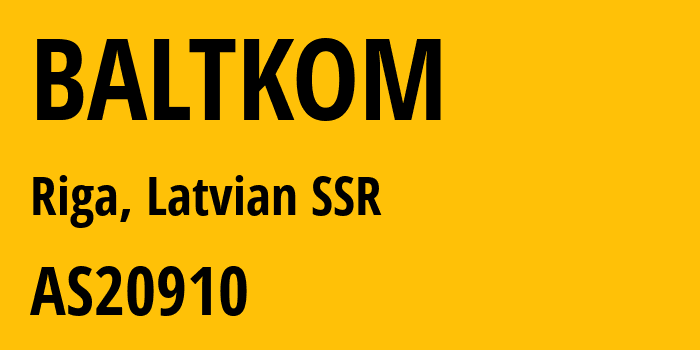 Информация о провайдере BALTKOM AS20910 SIA BITE Latvija: все IP-адреса, network, все айпи-подсети