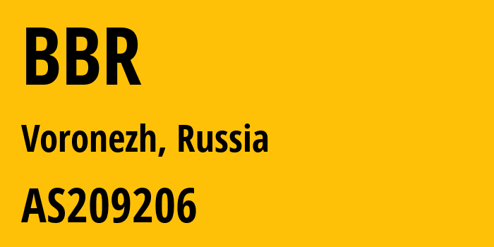 Информация о провайдере BBR AS209206 VORONEZH TELECOM LLC: все IP-адреса, network, все айпи-подсети