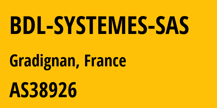 Информация о провайдере BDL-SYSTEMES-SAS AS38926 BDL SYSTEMES SAS: все IP-адреса, network, все айпи-подсети