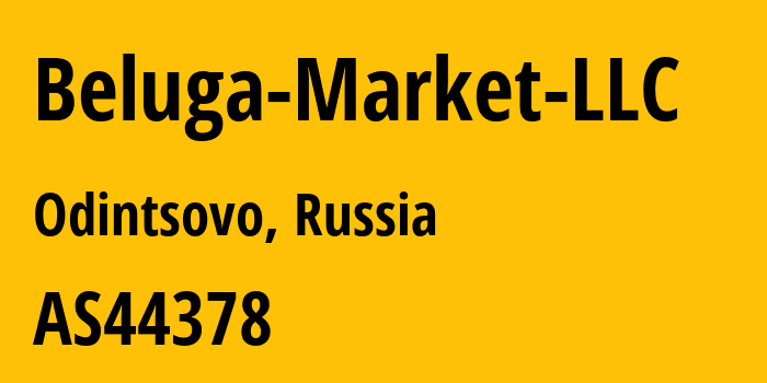 Информация о провайдере Beluga-Market-LLC AS44378 Novabev Market LLC: все IP-адреса, network, все айпи-подсети