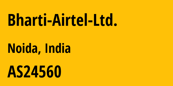 Информация о провайдере Bharti-Airtel-Ltd. AS24560 Bharti Airtel Ltd., Telemedia Services: все IP-адреса, network, все айпи-подсети