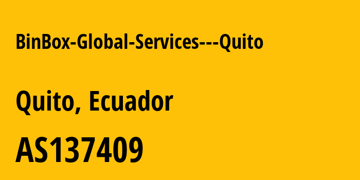 Информация о провайдере BinBox-Global-Services---Quito AS137409 GSL Networks Pty LTD: все IP-адреса, network, все айпи-подсети