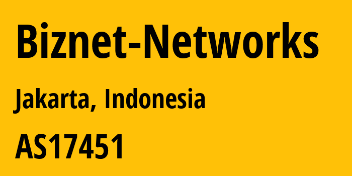 Информация о провайдере Biznet-Networks AS17451 BIZNET NETWORKS: все IP-адреса, network, все айпи-подсети