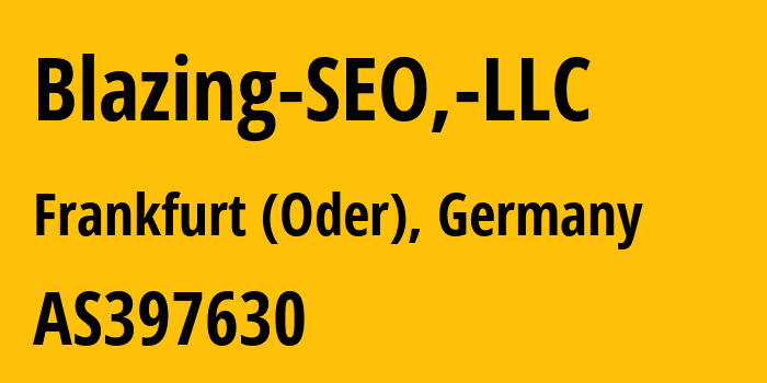 Информация о провайдере Blazing-SEO,-LLC AS397630 Blazing SEO, LLC: все IP-адреса, network, все айпи-подсети