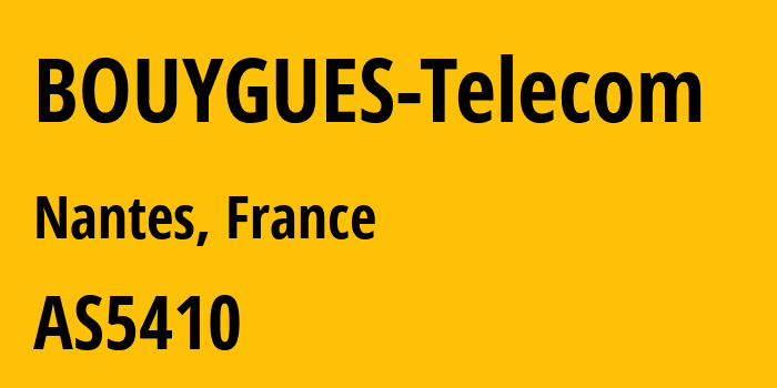 Информация о провайдере BOUYGUES-Telecom AS5410 Bouygues Telecom SA: все IP-адреса, network, все айпи-подсети