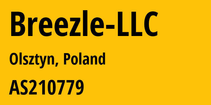 Информация о провайдере Breezle-LLC AS210779 BREEZLE LLC: все IP-адреса, network, все айпи-подсети