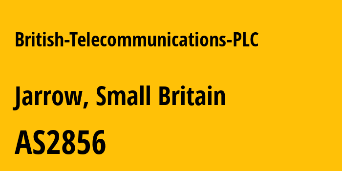 Информация о провайдере British-Telecommunications-PLC AS2856 British Telecommunications PLC: все IP-адреса, network, все айпи-подсети