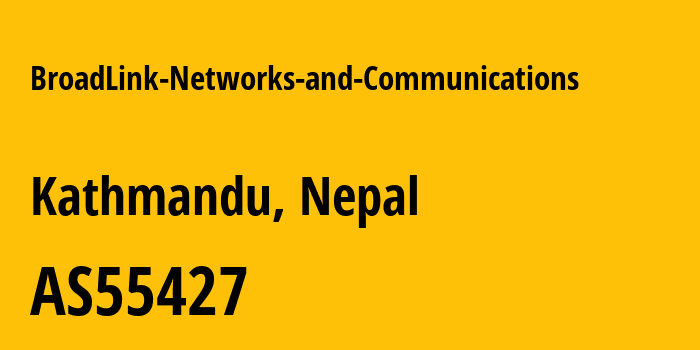 Информация о провайдере BroadLink-Networks-and-Communications AS55427 Broadlink Nepal: все IP-адреса, network, все айпи-подсети