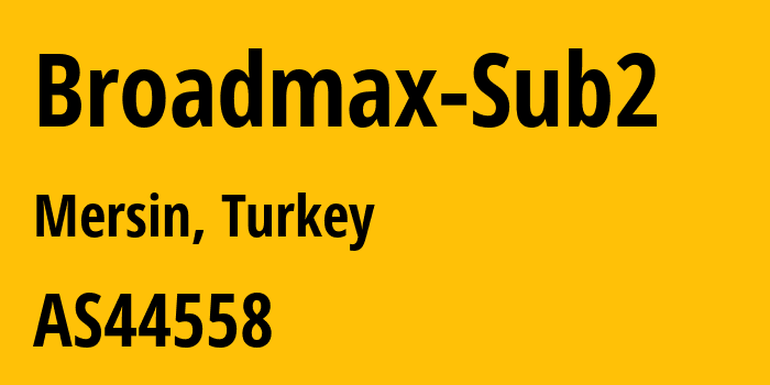 Информация о провайдере Broadmax-Sub2 AS44558 Netonline Bilisim Sirketi LTD: все IP-адреса, network, все айпи-подсети