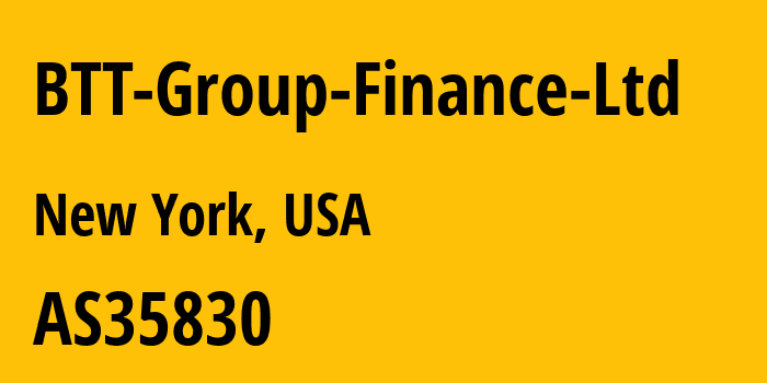 Информация о провайдере BTT-Group-Finance-Ltd AS35830 BTT Group Finance Ltd: все IP-адреса, network, все айпи-подсети