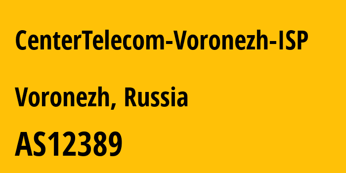 Информация о провайдере CenterTelecom-Voronezh-ISP AS12389 PJSC Rostelecom: все IP-адреса, network, все айпи-подсети