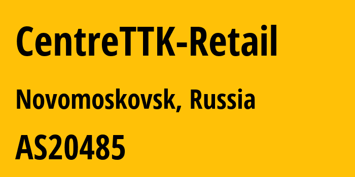 Информация о провайдере CentreTTK-Retail AS20485 Joint Stock Company TransTeleCom: все IP-адреса, network, все айпи-подсети