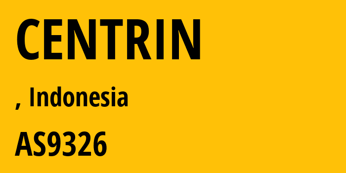 Информация о провайдере CENTRIN AS9326 PT Centrin Utama: все IP-адреса, network, все айпи-подсети