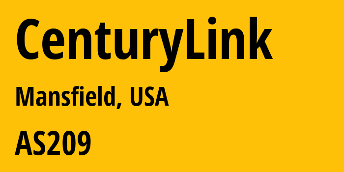 Информация о провайдере CenturyLink AS209 CenturyLink Communications, LLC: все IP-адреса, network, все айпи-подсети