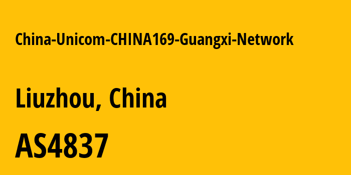 Информация о провайдере China-Unicom-CHINA169-Guangxi-Network AS4837 CHINA UNICOM China169 Backbone: все IP-адреса, network, все айпи-подсети