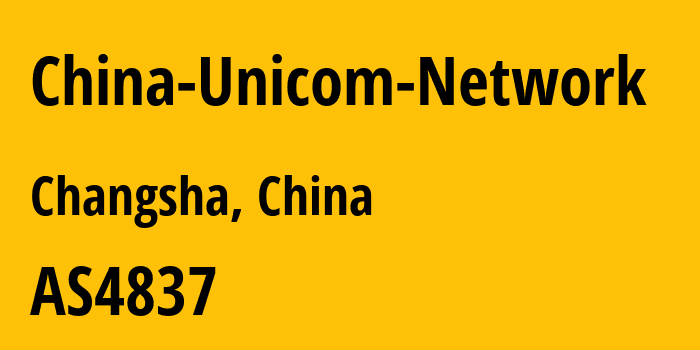 Информация о провайдере China-Unicom-Network AS4837 CHINA UNICOM China169 Backbone: все IP-адреса, network, все айпи-подсети