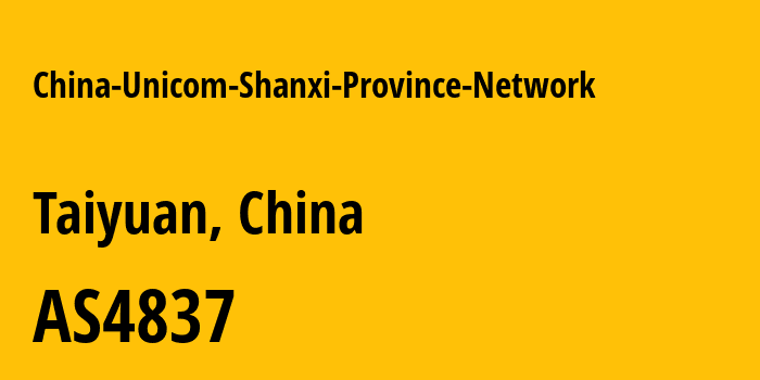 Информация о провайдере China-Unicom-Shanxi-Province-Network AS4837 CHINA UNICOM China169 Backbone: все IP-адреса, network, все айпи-подсети