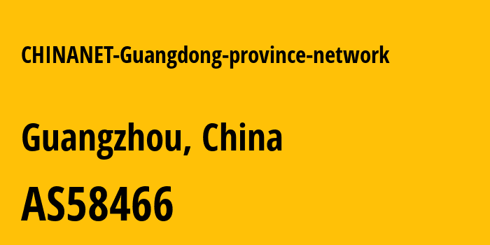 Информация о провайдере CHINANET-Guangdong-province-network AS58466 CHINANET Guangdong province network: все IP-адреса, network, все айпи-подсети