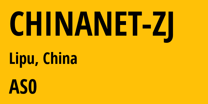 Информация о провайдере CHINANET-ZJ : все IP-адреса, network, все айпи-подсети