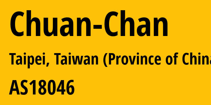 Информация о провайдере Chuan-Chan AS18046 DongFong Technology Co. Ltd.: все IP-адреса, network, все айпи-подсети