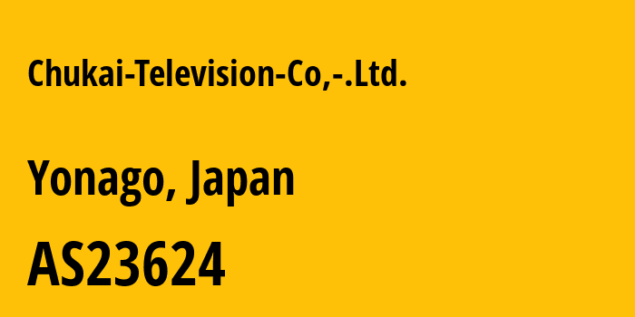 Информация о провайдере Chukai-Television-Co,-.Ltd. AS23624 Chukai Television Co,.Ltd.: все IP-адреса, network, все айпи-подсети